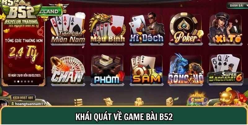 Khái quát về Game Bài B52 Club